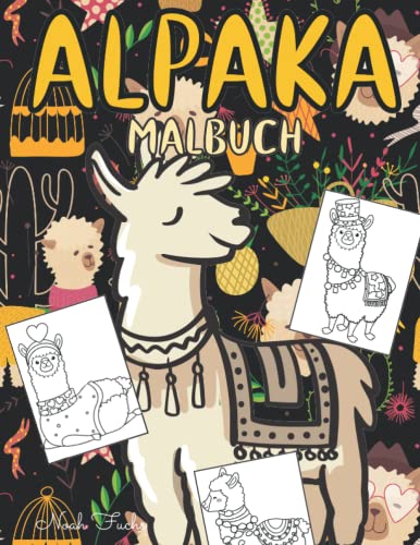 Alpaka Malbuch: Malvorlagen Für Kinder 2-12, Jugendliche und Erwachsene (alle Altersgruppen): Ein tolles Geschenk Für Alpaka-Liebhaber: 44 Originelle ... Weihnachtsfest für Ihre Kinder unvergesslich von Independently published
