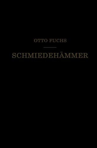 Schmiedehämmer: Ein Leitfaden für die Konstruktion und den Betrieb von Springer