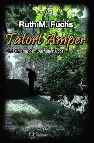 Tatort Amper (Ein Fall für Annamirl)
