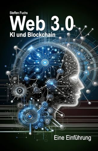 Web 3.0: KI und Blockchain