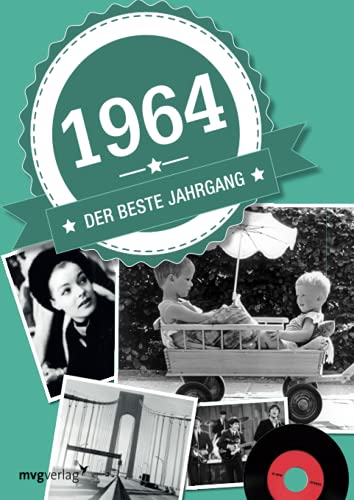 1964: Der beste Jahrgang von mvg Verlag