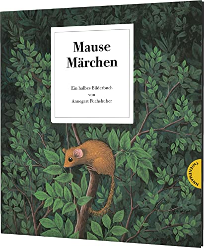 Mausemärchen – Riesengeschichte: Kinderbuch-Klassiker von Thienemann-Esslinger Verlag GmbH