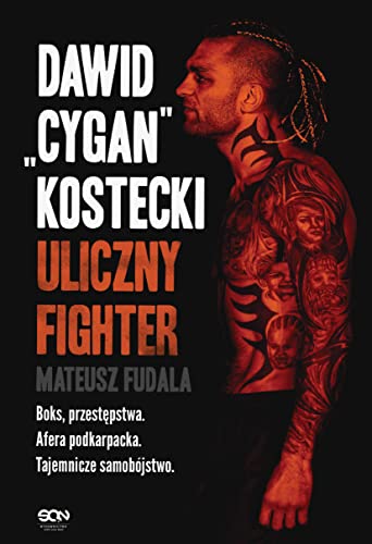 Dawid Cygan Kostecki: Uliczny Fighter