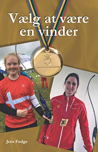Vælg at være en vinder von Independently published