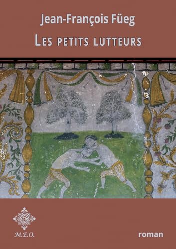 Les petits lutteurs von Editions Mode Est-Ouest (MEO)