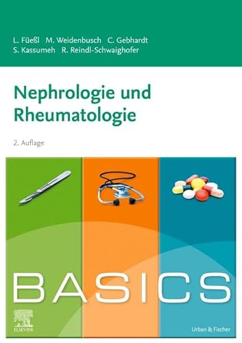 BASICS Nephrologie und Rheumatologie von Urban & Fischer Verlag/Elsevier GmbH