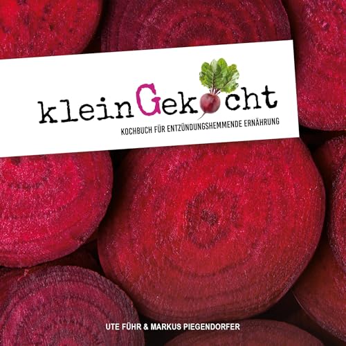 kleingekocht: Kochbuch für entzündungshemmende Ernährung von BoD – Books on Demand