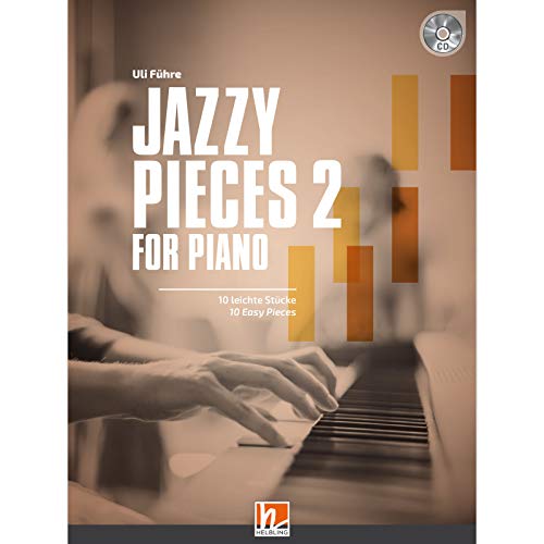 Jazzy Pieces 2 For Piano (inkl. Audio-CD): 10 Leichte Klavierstücke