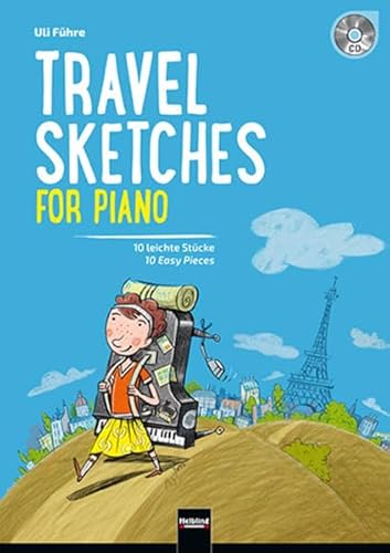 Travel Sketches For Piano (inkl. Audio-CD): 10 Leichte Klavierstücke