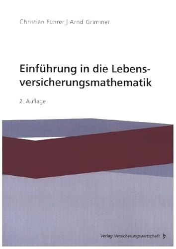 Einführung in die Lebensversicherungsmathematik