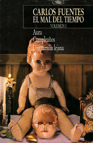 El mal del tiempo / Restlessness: Aura, Cumpleanos, Una Familia Lejana / Aura, Birthday and Distant Relations El mal del tiempo / Restlessness: Aura, Cumpleanos, Una Familia Lejana / Aura, Birthday and Distant Relations