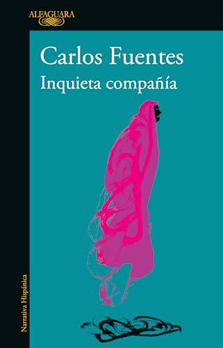 Inquieta compañía / Disturbing Company von Alfaguara