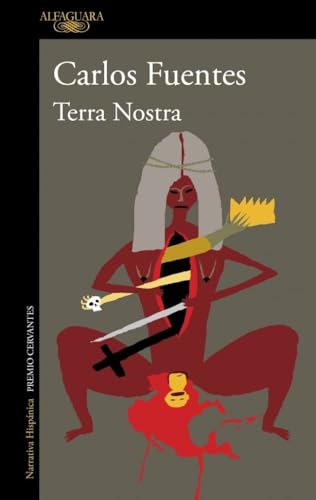 Terra Nostra (Hispánica) von ALFAGUARA