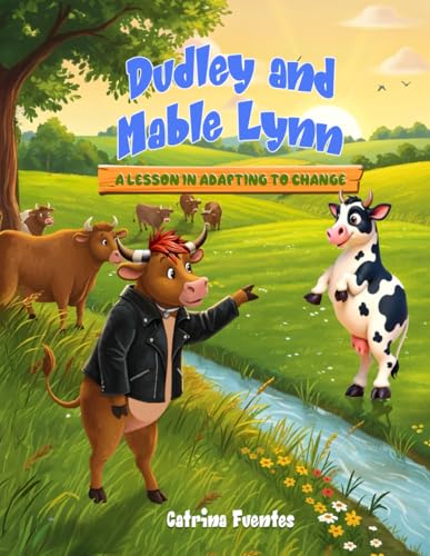 Dudley and Mable Lynn: A Lesson in Adapting to Change von Independently published