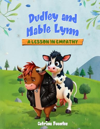 Dudley and Mable Lynn: A Lesson in Empathy von Independently published
