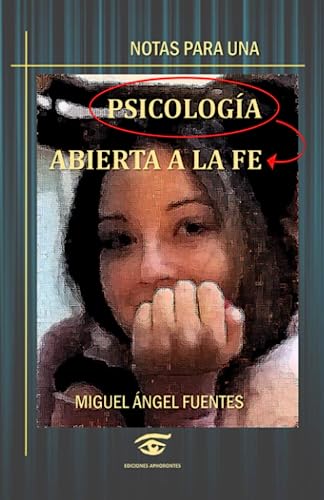 Notas para una Psicología abierta a la Fe
