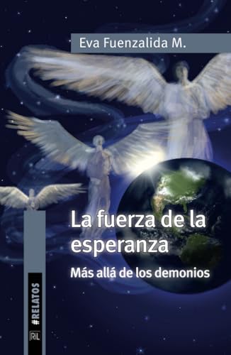 La fuerza de la esperanza más allá de los demonios von RIL Editores