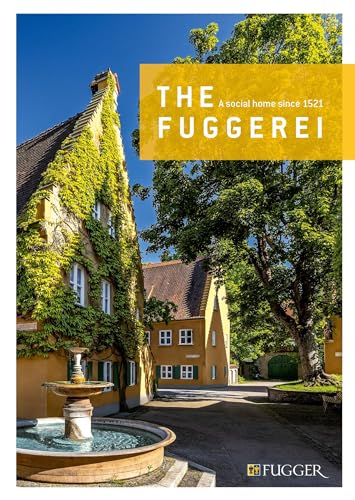 The Fuggerei: Social home since 1521
