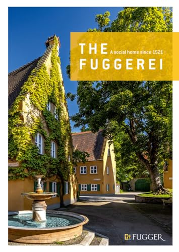 The Fuggerei: Social home since 1521 von Schnell & Steiner GmbH