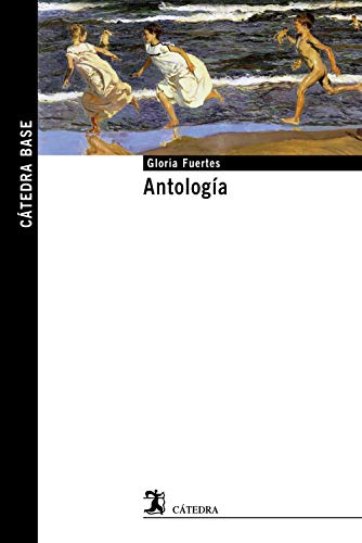 Antología (Cátedra base) von Ediciones Cátedra