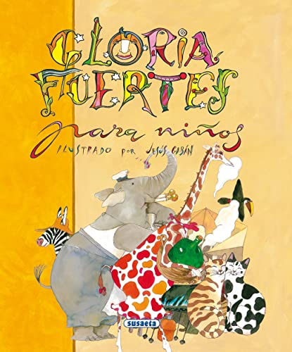Antología de Gloria Fuertes para niños (Poesía Para Niños) von SUSAETA