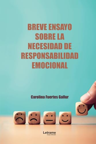 Breve ensayo sobre la necesidad de responsabilidad emocional von Letrame