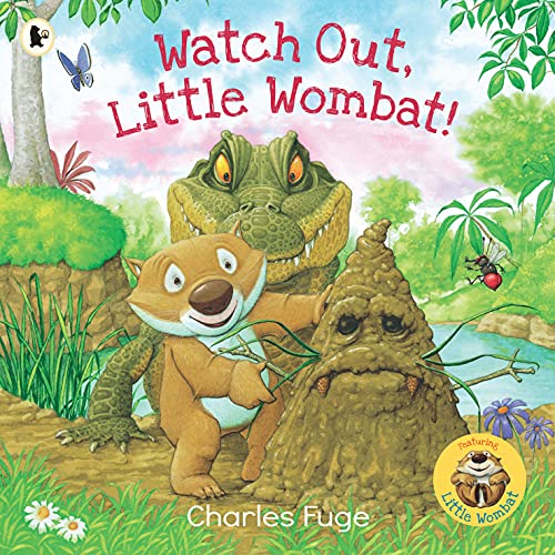 Watch Out, Little Wombat!: 1