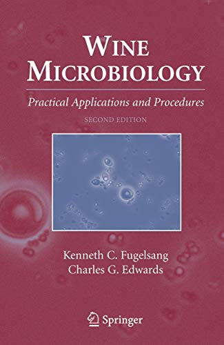 Wine Microbiology: Practical Applications and Procedures von Springer