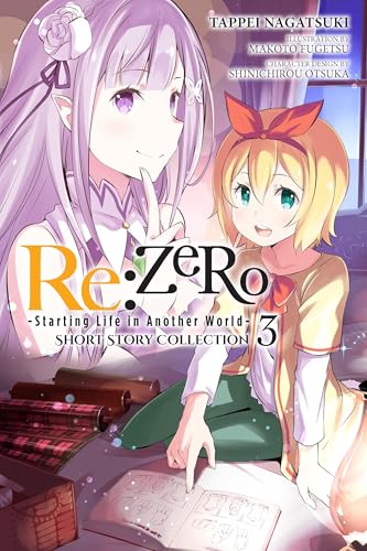 Re:ZERO -Starting Life in Another World- Short Story Collection, Vol. 3 (light novel): Volume 3 (RE: Zero -Starting Life in Another World-, the Frozen Bond) von Yen Press
