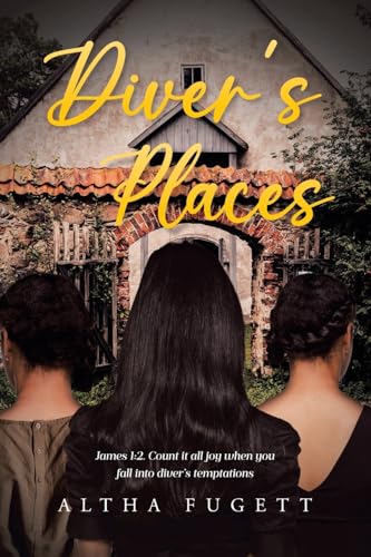 Diver's Places: James 1:2. Count it all joy when you fall into diver's temptations von Page Publishing