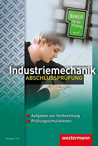 Industriemechanik Abschlussprüfung: CD-ROM Einzelplatzlizenz von Westermann