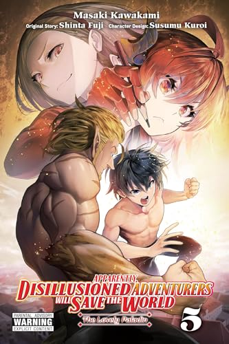 Apparently, Disillusioned Adventurers Will Save the World, Vol. 5 (manga) (DISILLUSIONED ADVENTURERS SAVE THE WORLD GN) von Yen Press