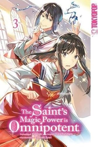 The Saint's Magic Power is Omnipotent 03 von TOKYOPOP