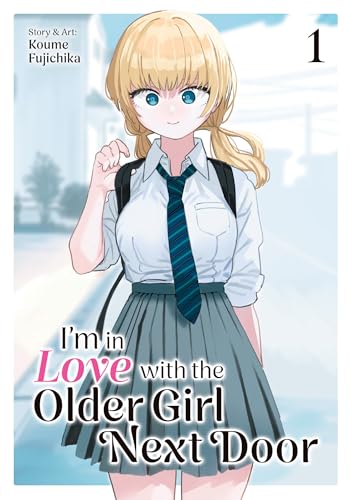 I'm in Love with the Older Girl Next Door Vol. 1 von Seven Seas