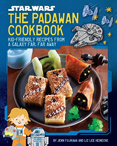 The Padawan Cookbook: Kid-Friendly Recipes from a Galaxy Far, Far Away (Star Wars) von Insight Kids