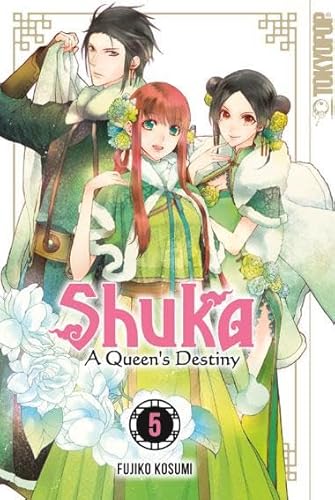 Shuka - A Queen's Destiny 05 von TOKYOPOP GmbH