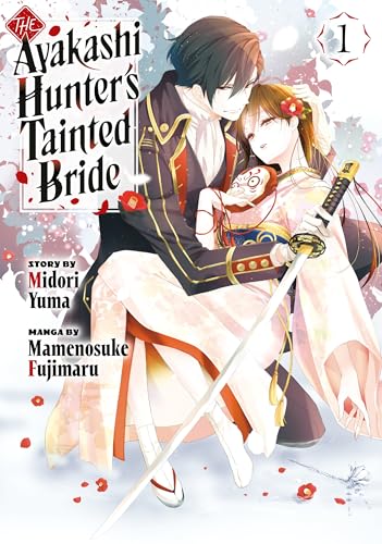 The Ayakashi Hunter's Tainted Bride 1 von Kodansha Comics