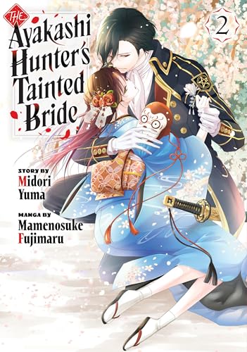 The Ayakashi Hunter's Tainted Bride 2 von Kodansha Comics