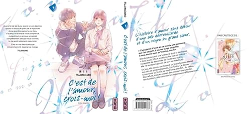 C'est de l'amour, crois-moi ! - Tome 1 von KANA