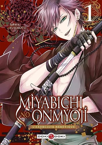 Miyabichi no Onmyôji - L'Exorciste hérétique - vol. 01: Tome 1