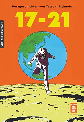 17-21 - Tatsuki Fujimoto Short Stories von Egmont Manga