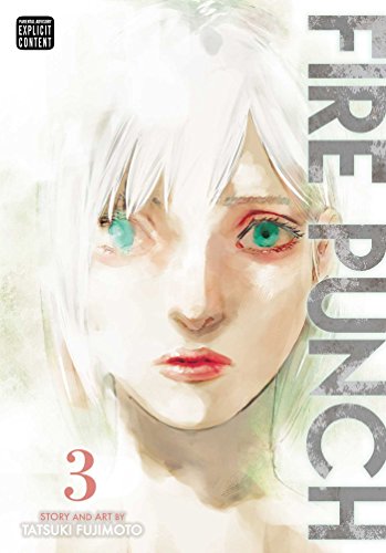 Fire Punch, Vol. 3: Volume 3 (FIRE PUNCH GN, Band 3)