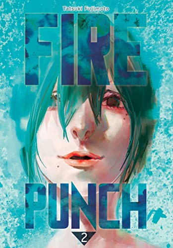 Fire Punch T02 Fire Punch T02
