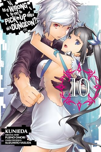 Is It Wrong to Try to Pick Up Girls in a Dungeon?, Vol. 10 (IS WRONG PICK UP GIRLS DUNGEON GN) Is It Wrong to Try to Pick Up Girls in a Dungeon?, Vol. 10 (IS WRONG PICK UP GIRLS DUNGEON GN)