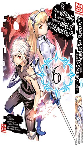 Is it Wrong to Try to Pick Up Girls in a Dungeon – Band 6 von Crunchyroll Manga