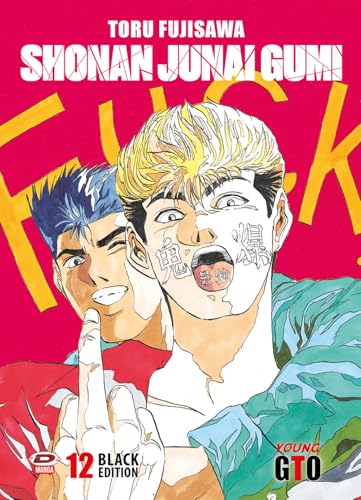 Shonan Junai Gumi. Black Edition (Vol. 12) von Dynit Manga