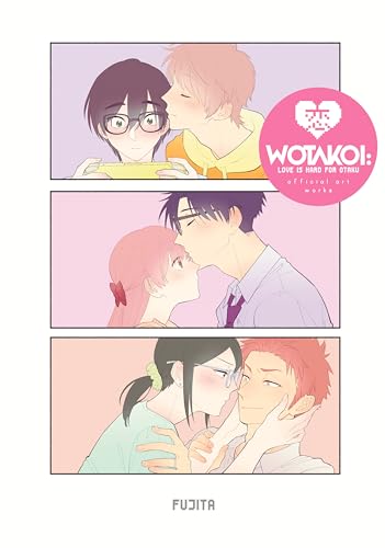 Wotakoi: Love Is Hard for Otaku Official Art Works (English) von Kodansha Comics