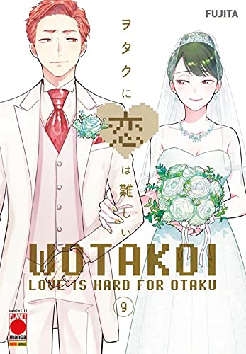 Wotakoi. Love Is Hard for Otaku. Vol. 9 von PLANET MANGA