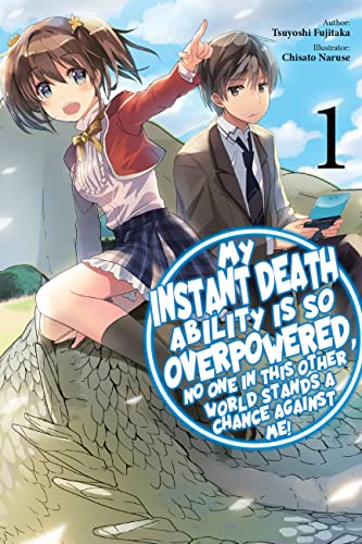 My Instant Death Ability Is So Overpowered, No One Stands a Chance Against Me!, Vol. 1 GN: Volume 1 (INSTANT DEATH ABILITY IS SO OVERPOWERED GN, Band 1) von Yen Press