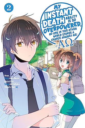My Instant Death Ability Is So Overpowered, No One in This Other World Stands a Chance Against Me! ―: AO―, Vol. 2 (manga) (INSTANT DEATH ABILITY IS SO OVERPOWERED GN) von JNC
